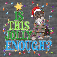 Funny Christmas Is This Jolly Enough Tangled Lights Cat Toddler T-Shirt