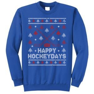 Funny Christmas Ice Hockey Player Fan Xmas Happy Hockeydays Gift Tall Sweatshirt