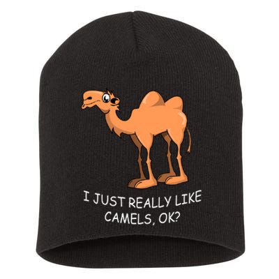 Funny Camels I Just Really Like Camels Ok Funny Camel Gift Cute Gift Short Acrylic Beanie