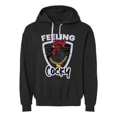 Feeling Cocky In South Carolina Garment-Dyed Fleece Hoodie