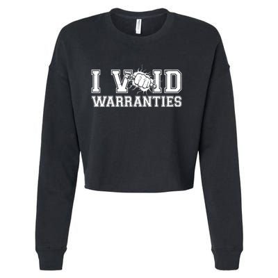 Funny Cool I Void Warranties Cropped Pullover Crew
