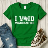 Funny Cool I Void Warranties Womens T-Shirt