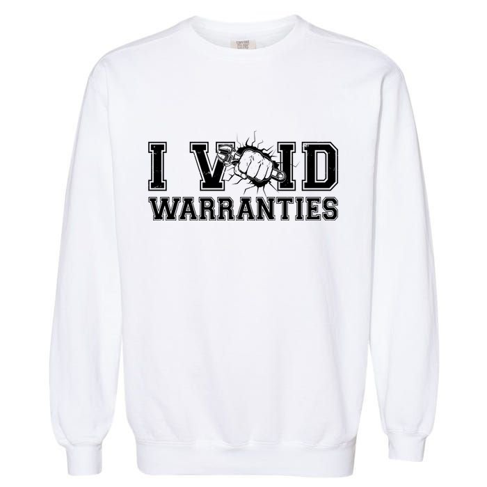 Funny Cool I Void Warranties Garment-Dyed Sweatshirt