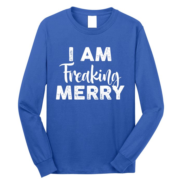 Funny Christmas I Am Freaking Merry Gift Long Sleeve Shirt