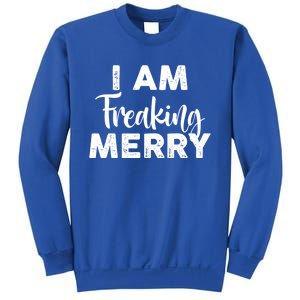 Funny Christmas I Am Freaking Merry Gift Sweatshirt