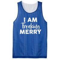 Funny Christmas I Am Freaking Merry Gift Mesh Reversible Basketball Jersey Tank