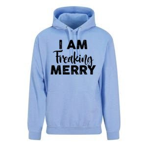 Funny Christmas I Am Freaking Merry Gift Unisex Surf Hoodie