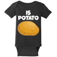 Funny Cute Is Potato Baby Bodysuit