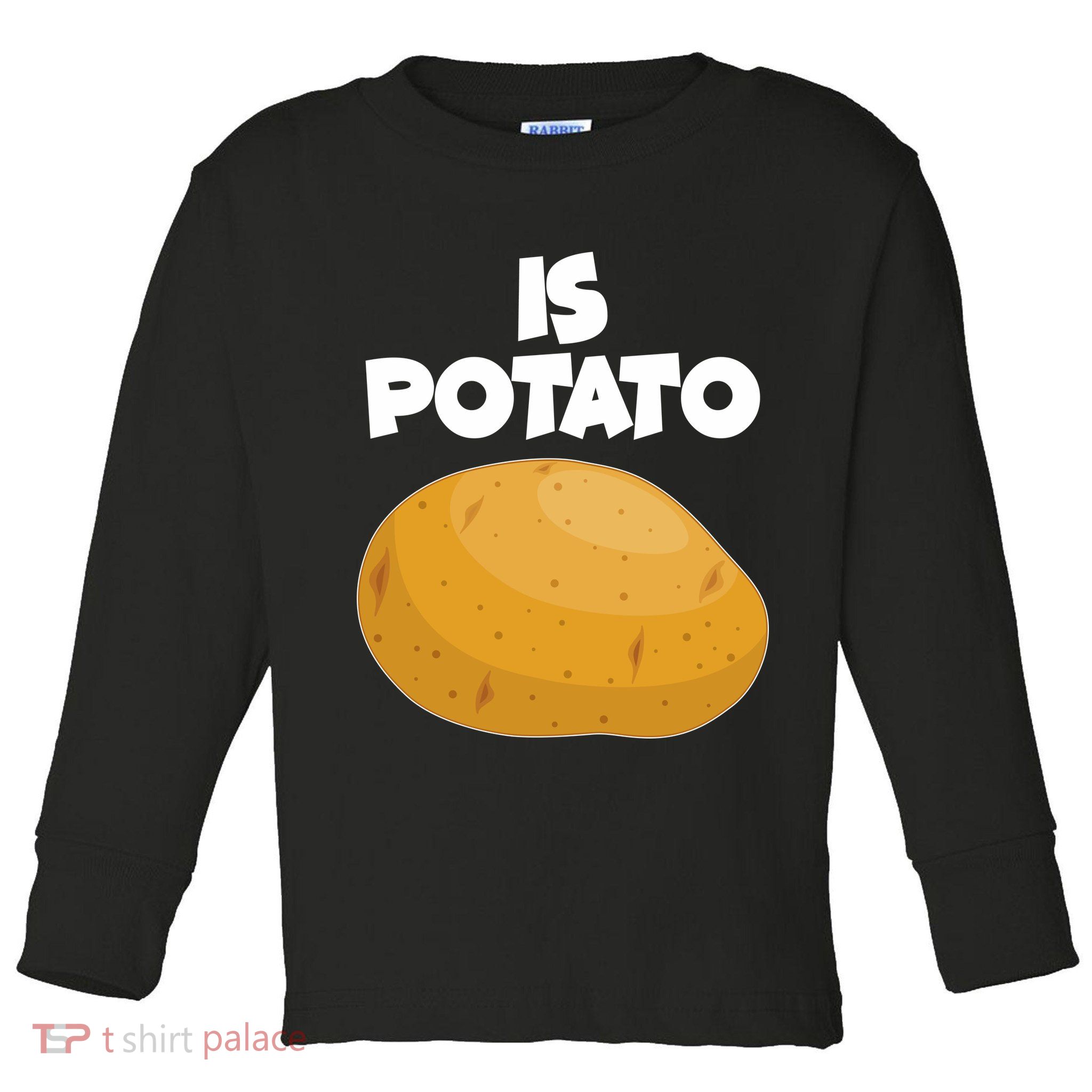Funny Cute Is Potato Toddler Long Sleeve Shirt