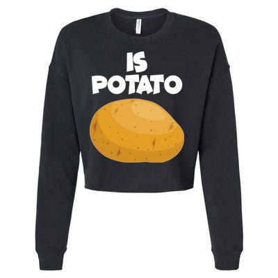 Funny Cute Is Potato Cropped Pullover Crew
