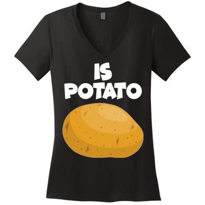 Funny Cute Is Potato Women's V-Neck T-Shirt