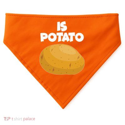 Funny Cute Is Potato USA-Made Doggie Bandana