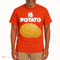 Funny Cute Is Potato Tall T-Shirt