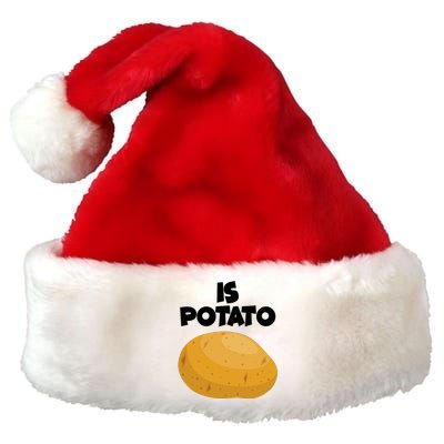 Funny Cute Is Potato Premium Christmas Santa Hat