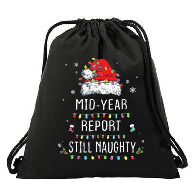 Funny Christmas In July Mid Year Report Still Naughty Santa Drawstring Bag