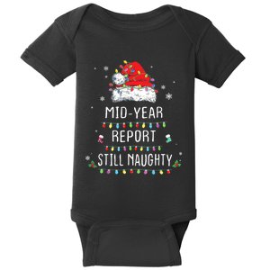 Funny Christmas In July Mid Year Report Still Naughty Santa Baby Bodysuit