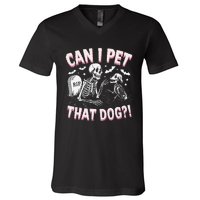 Funny Can I Pet That Dog Halloween Skeleton Spooky Season V-Neck T-Shirt