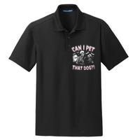 Funny Can I Pet That Dog Halloween Skeleton Spooky Season Dry Zone Grid Polo