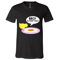Funny Chicken Is That You Bro V-Neck T-Shirt