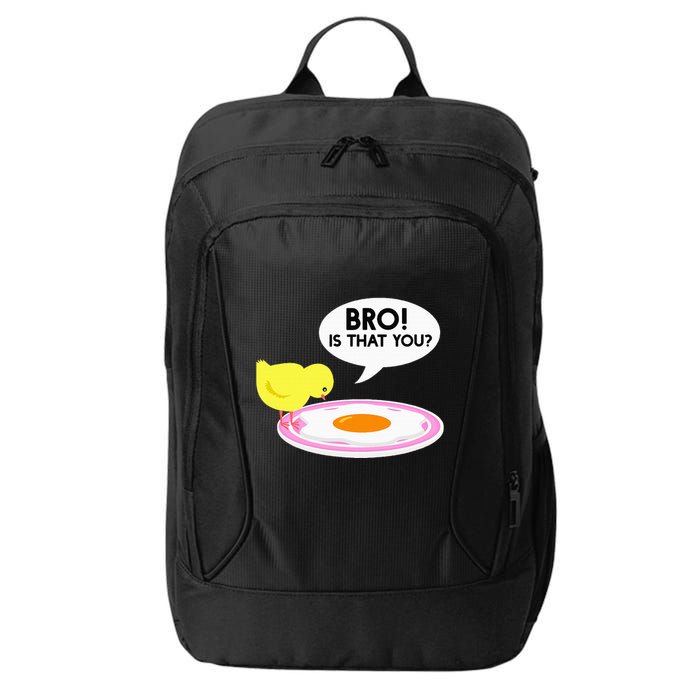 Funny Chicken Is That You Bro City Backpack