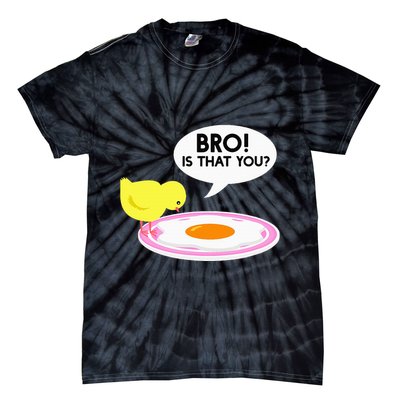 Funny Chicken Is That You Bro Tie-Dye T-Shirt