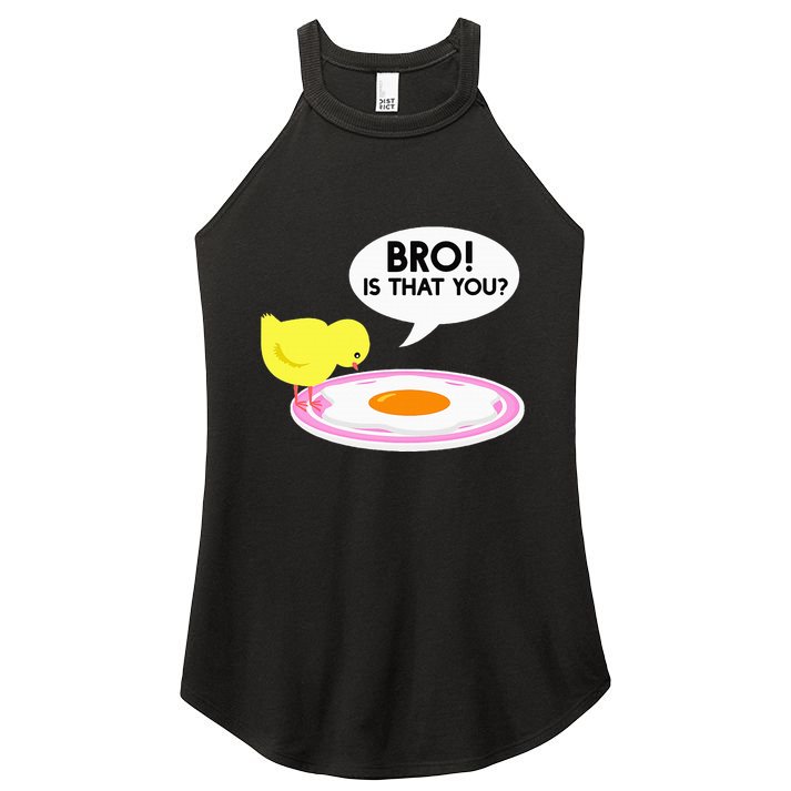 Funny Chicken Is That You Bro Women's Perfect Tri Rocker Tank