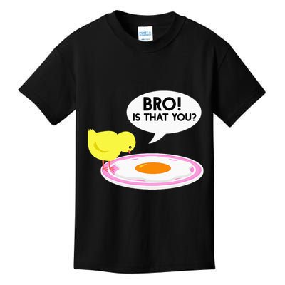 Funny Chicken Is That You Bro Kids T-Shirt
