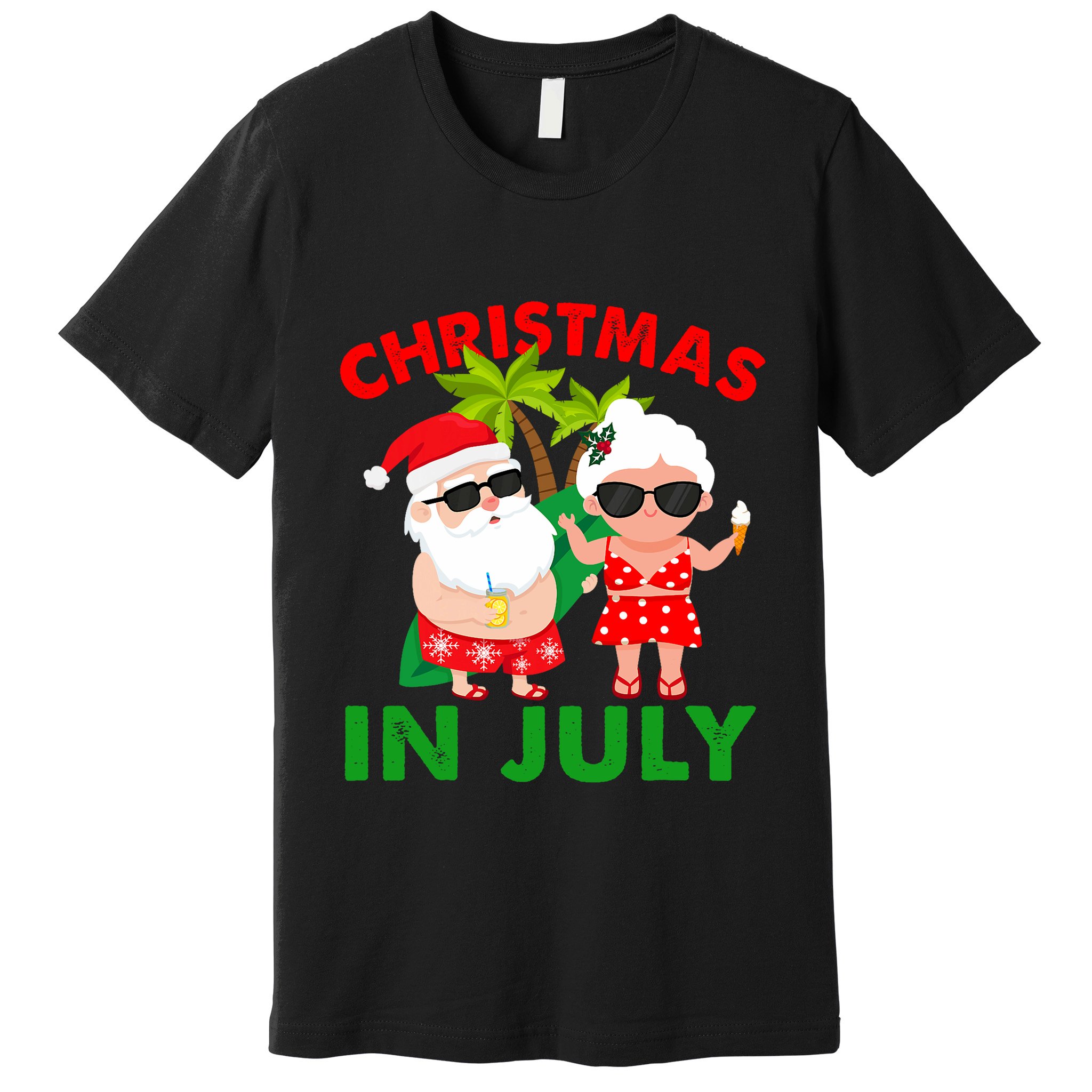 Funny Christmas In July Mr And Mrs Santa Claus Summer Premium T-Shirt