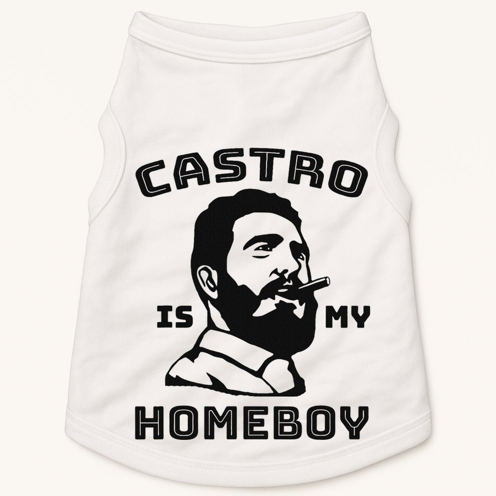 Fidel Castro Is My Homeboy Funny Cuba Doggie Tank