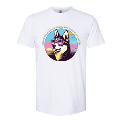 Funny Cute I Work Hard So My Husky Can Have A Better Life Softstyle CVC T-Shirt