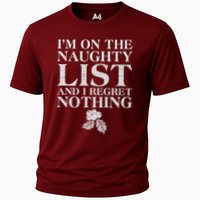 Funny Christmas I'm On The Naughty List And I Regret Nothing Performance Shirt