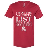 Funny Christmas I'm On The Naughty List And I Regret Nothing V-Neck T-Shirt
