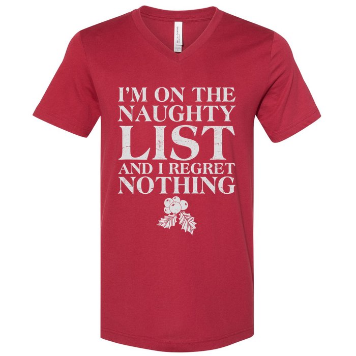 Funny Christmas I'm On The Naughty List And I Regret Nothing V-Neck T-Shirt