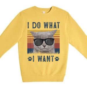 Funny Cat I Do What I Want Cat Retro 90s Cat Lovers Gift Premium Crewneck Sweatshirt