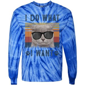 Funny Cat I Do What I Want Cat Retro 90s Cat Lovers Gift Tie-Dye Long Sleeve Shirt