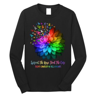 Fight Cancer In All Color Spread The Hope Find a Cure Long Sleeve Shirt