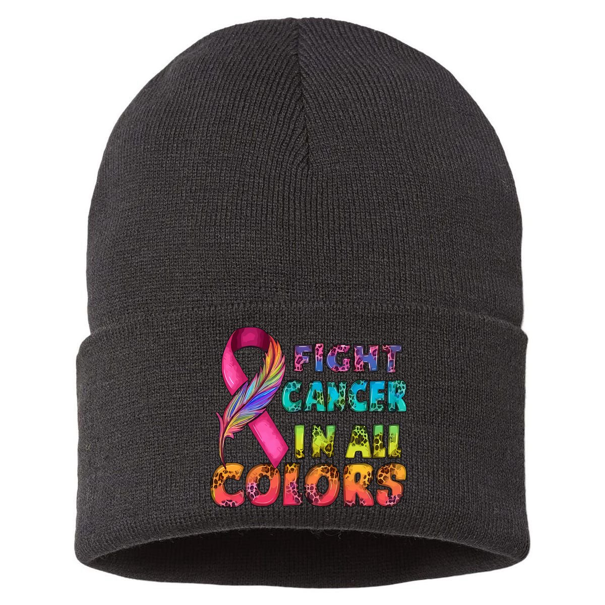 Fight Cancer In All Color Cancer Awareness For Cancer Supporter Sustainable Knit Beanie