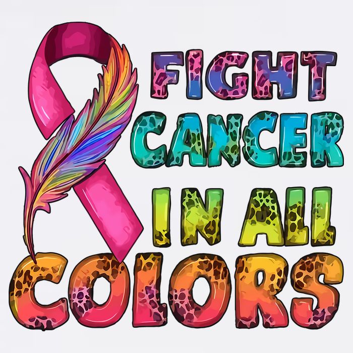 Fight Cancer In All Color Cancer Awareness For Cancer Supporter Toddler T-Shirt