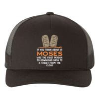 Funny Christian If You Think About It Moses Religious Yupoong Adult 5-Panel Trucker Hat