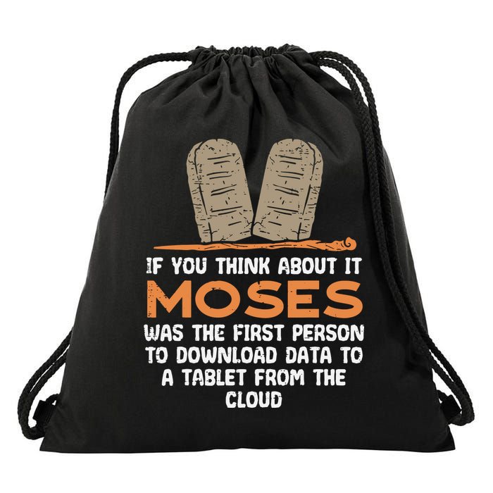 Funny Christian If You Think About It Moses Religious Drawstring Bag
