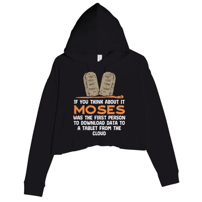 Funny Christian If You Think About It Moses Religious Crop Fleece Hoodie