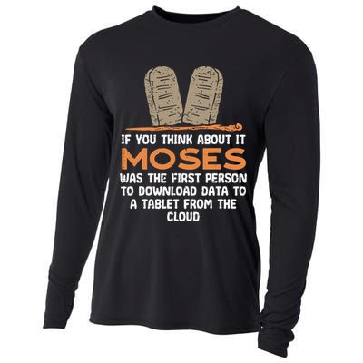 Funny Christian If You Think About It Moses Religious Cooling Performance Long Sleeve Crew