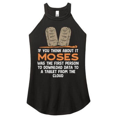 Funny Christian If You Think About It Moses Religious Women's Perfect Tri Rocker Tank