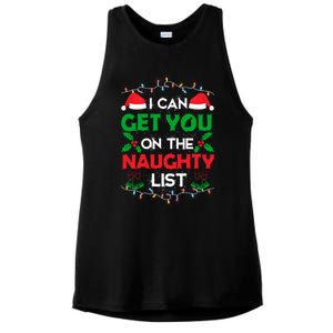 Funny Christmas I Can Get You On Naughty List Gift Ladies PosiCharge Tri-Blend Wicking Tank