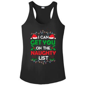 Funny Christmas I Can Get You On Naughty List Gift Ladies PosiCharge Competitor Racerback Tank