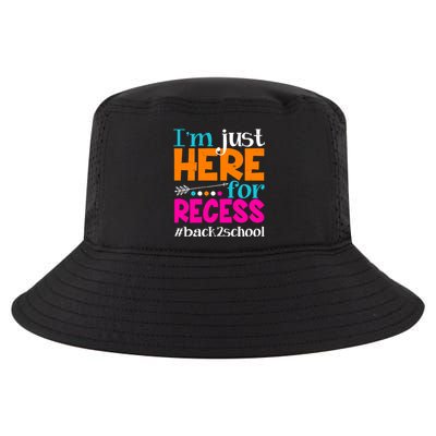 Funny Cute I'm Just Here For Recess #Back 2 School Cool Comfort Performance Bucket Hat