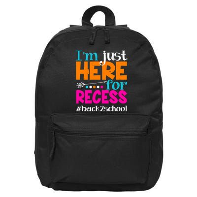 Funny Cute I'm Just Here For Recess #Back 2 School 16 in Basic Backpack