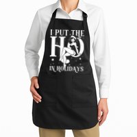 Funny Christmas I Put The Ho In Holidays Pin Up Girl Apron