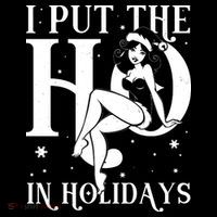 Funny Christmas I Put The Ho In Holidays Pin Up Girl Poster