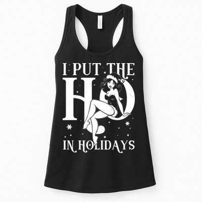 Funny Christmas I Put The Ho In Holidays Pin Up Girl Womens Tank Top